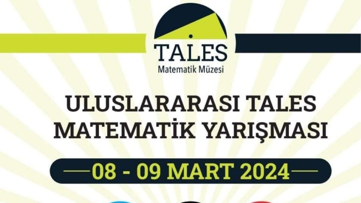 Okulumuz Matematik Zümresi öncülüğünde 32 öğrencimiz adına  Uluslararası Tales Matematik Yarışması başvurumuzu tamamladık.